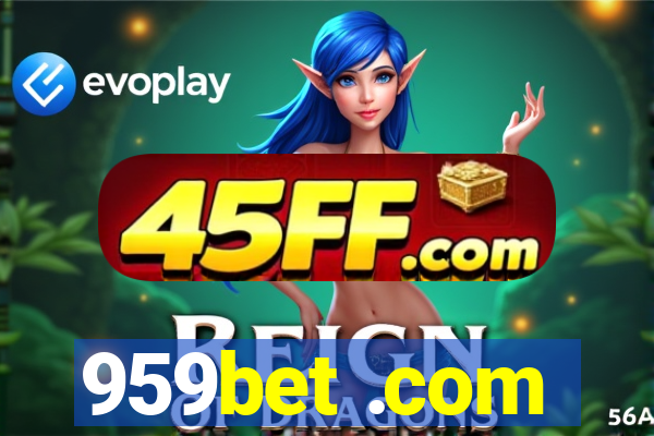 959bet .com